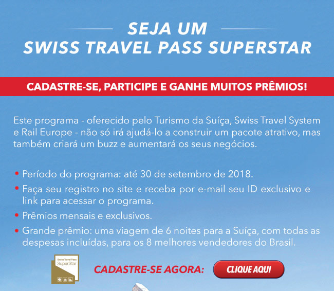 Participe do programa SWISS TRAVEL PASS SUPERSTAR