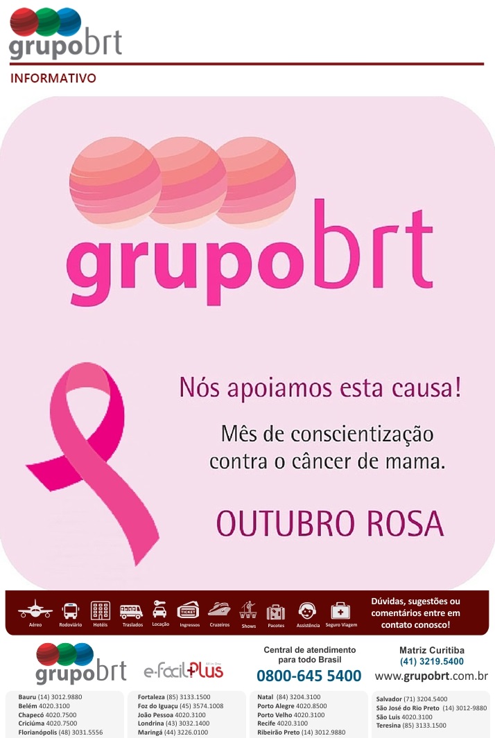 GRUPO BRT - Nós Apoiamos esta causa! Mês de conscientização contra o câncer de mama. OUTUBRO ROSA