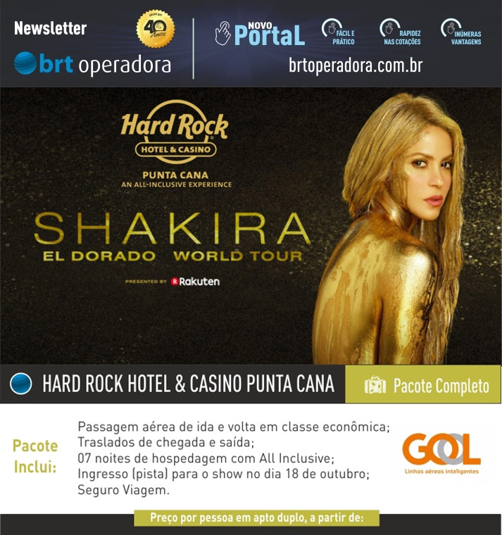 SHAKIRA - HARD ROCK HOTEL PUNTA CANA   |   BRT OPERADORA | www.grupobrt.com.br