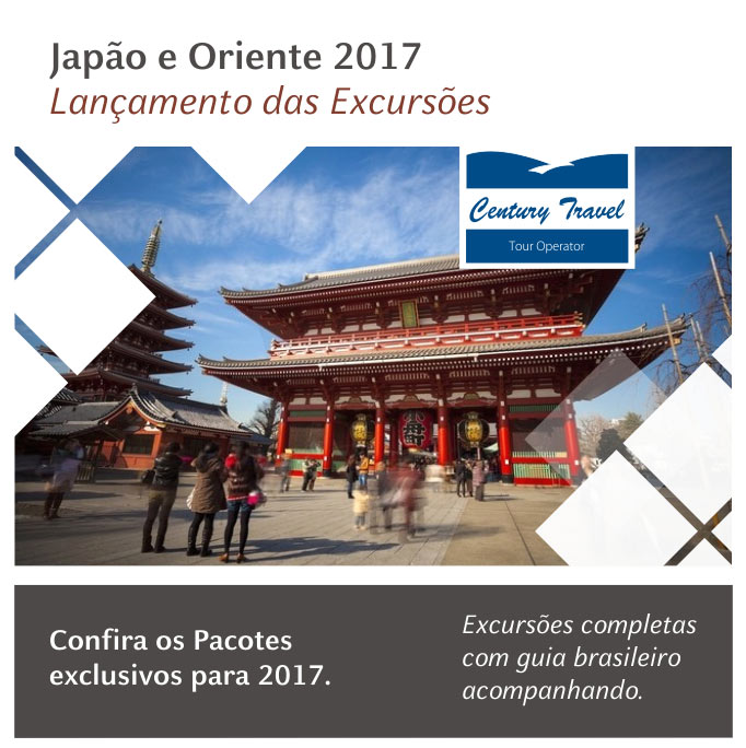 JAPÃO E ORIENTE 2017 - 11 PACOTES EXCLUSIVOS
