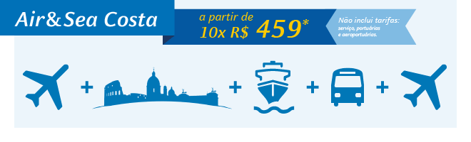 Pacote  Air&Sea no Costa Diadema a partir de 10x R$ 322*