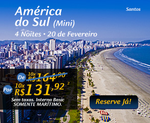 América do Sul (mini) 4 noites - 20 de Fevereiro - Por 10x R$131,92