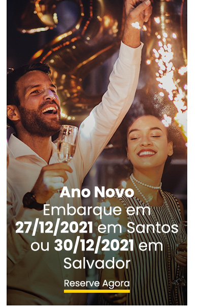 Ano Novo embarque em 27/21/2021 em Santos ou 30/12/2021 em Salvador
