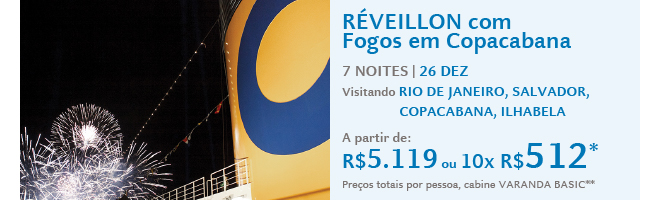 Réveillon com Fogos em Copacabana a partir de 10x R$ 512*.