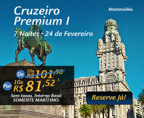 Cruzeiro Premium | 7 noites - 24 de Fevereiro, Por 10x R$81,52
