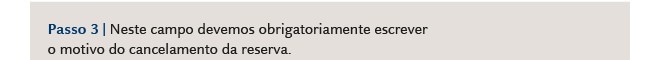 Passo 3: Motivo do Cancelamento