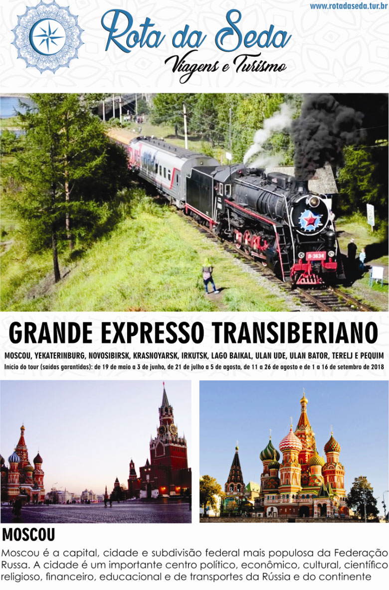 Grande Expresso Transiberiano - ROTA DA SEDA VIAGENS E TURISMO  -  www.rotadaseda.tur.br