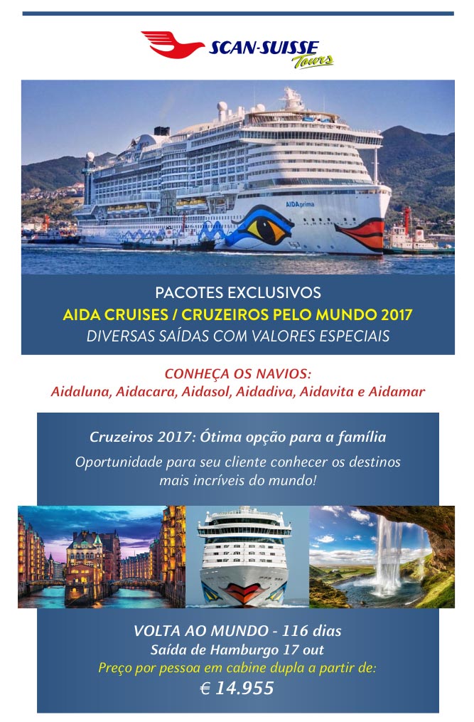 PACOTES EXCLUSIVOS AIDA CRUISES / CRUZEIROS PELO MUNDO 2017 - DIVERSAS SAÍDAS COM VALORES ESPECIAIS