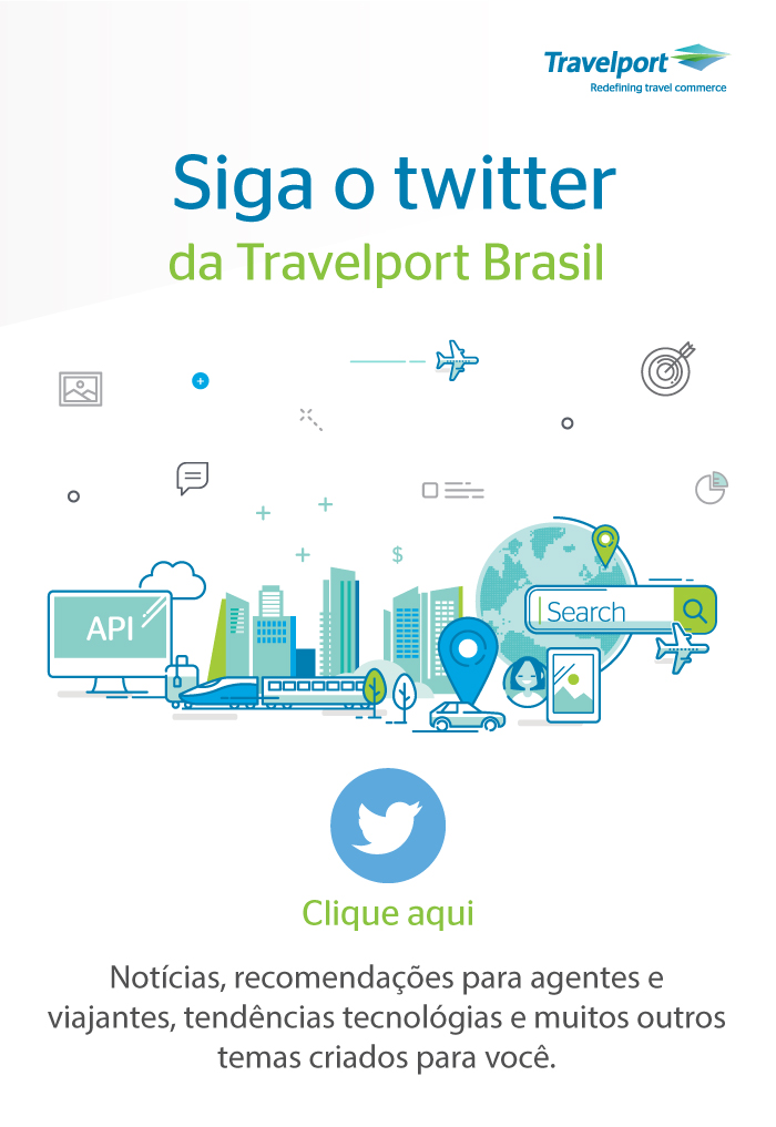 SIGA O TWITTER DA TRAVELPORT BRASIL - WWW.twitter.com/Travelport_PT